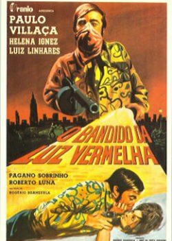 O BANDIDO DA LUZ VERMELHA
