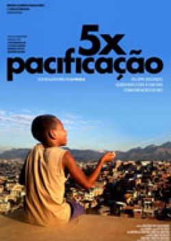 5x Pacificação 