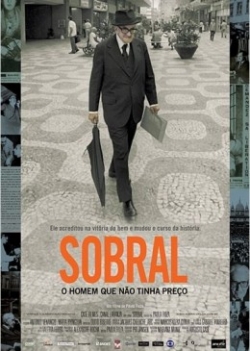 Sobral - O Homem que Não Tinha Preço