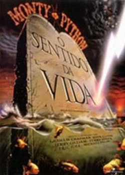 Monty Python e o Sentido da Vida