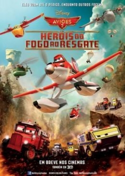 Aviões 2 - Heróis do fogo ao resgate