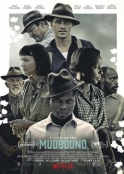 Mudbound - Lágrimas Sobre o Mississippi