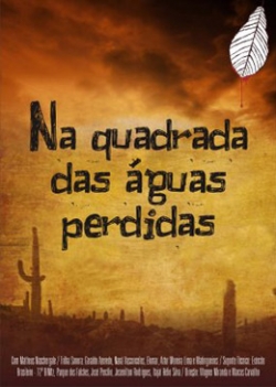 Na quadrada das águas perdidas