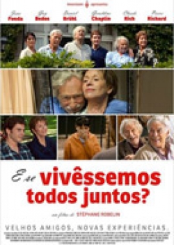 E Se Vivêssemos Todos Juntos? 