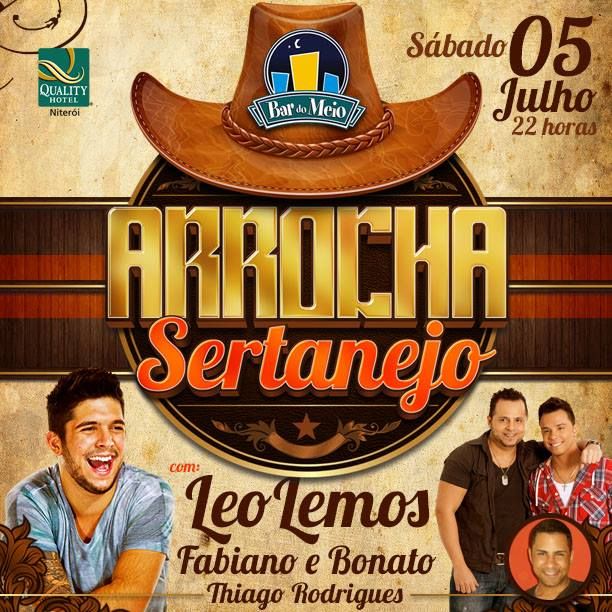 Arrocha Sertanejo sábado 05/07 Bar do Meio Piratininga Noite