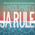 A Pool Party With Ja Rule