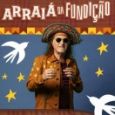 Arraiá da Fundição