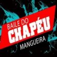 Baile do Chapéu Mangueira