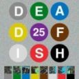 Asfalto: 25 anos de Dead Fish