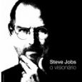 Steve Jobs, O Visionário