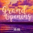 Grand Opening