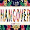 Hangover by El Jimador