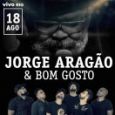 Jorge Aragão & Bom Gosto