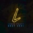 Lucce Party 2021