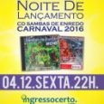 Noite de Lançamento CD Sambas de Enredo Carnaval 2016