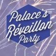 Palace's Réveillon Party