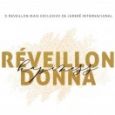 Reveillon Happiness Donna 2022
