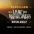 Réveillon na Laje do Neguinho 2017