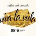 Reveillon Viva La Vida 2017