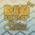 Rio Sunset Paixão de Carnaval