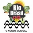 Rio mais Brasil, o nosso musical