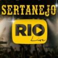 Sertanejo Rio Live