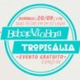 Tropicália e Bebete Vãobora