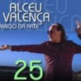 Alceu Valença - Amigo da Arte