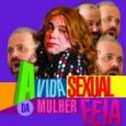 A vida sexual da mulher feia