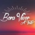 Bora Viver - A Festa!