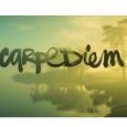 Carpe Diem