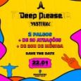 Deep Please Festival