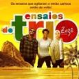 Ensaios do Trio Ternura