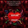 Explode Coração