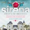 Festa do Branco - Sirena Itaipava 2017