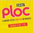 Festa Ploc! A maior festa anos 80 do Brasil!
