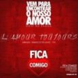 Fica Comigo - L Amour Toujours