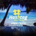 Hashtag Day Party #Préveillon