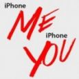iPhone Me, iPhone You