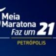 Meia Maratona Faz um 21 - Petrópolis