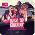 Ensaios de Verão :: Deixa Se Envolver