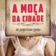 A Moça da Cidade