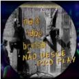 Não Sabe Brincar Não Desce Pro Play