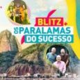 Os Paralamas do Sucesso e Blitz