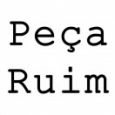 Peça Ruim