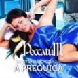 Peccatum - cap. 5 - Preguiça