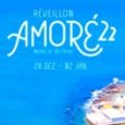 Réveillon Amoré 22