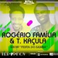 Rogério Família & T. Kaçula