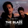 The Blaze: Into the Sky
