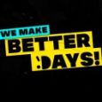 We Make Better Days